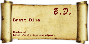 Brett Dina névjegykártya